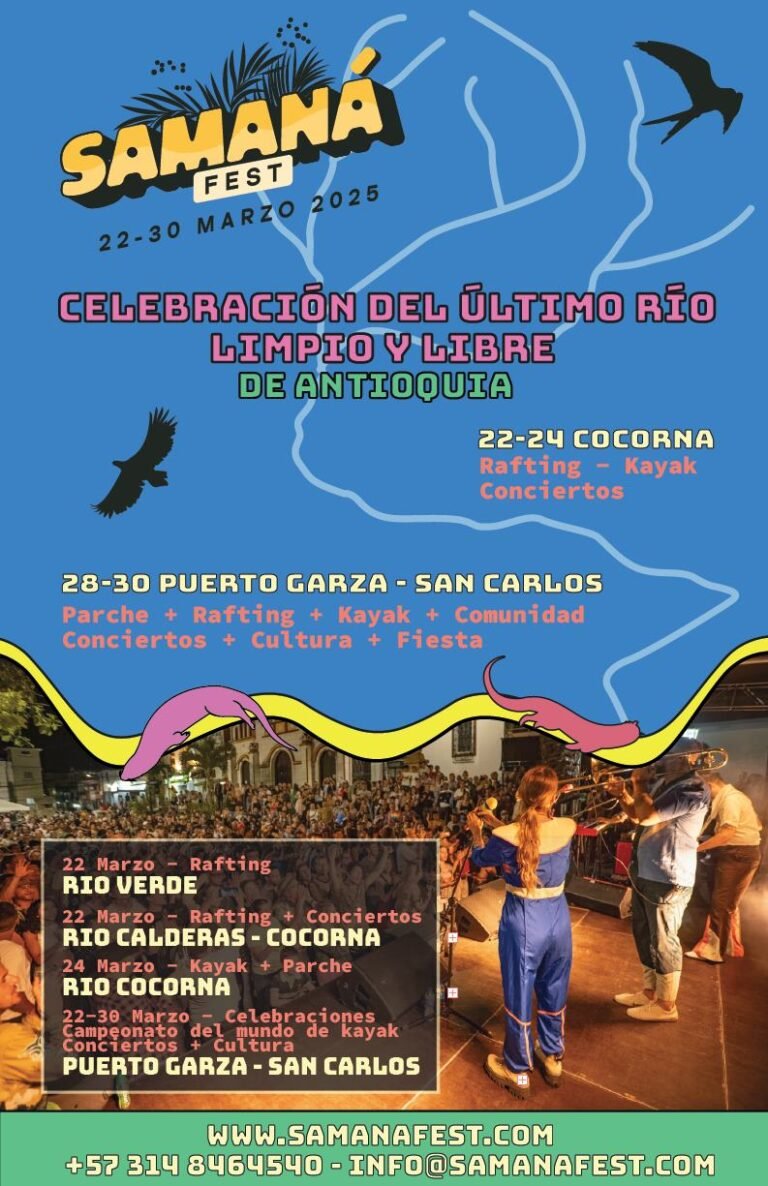 Samaná Fest 2025: Celebrando el último río libre de Antioquia