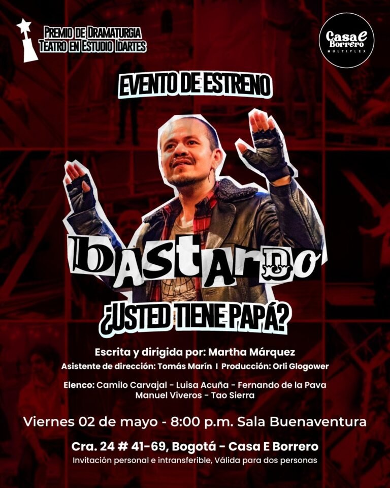 Bastardo llega a CASA E Borrero: fechas, trama y elenco confirmado