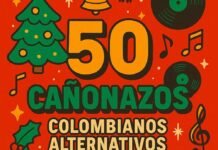 Colectivo Sonoro presenta los 50 cañonazos colombianos alternativos de 2025 Música colombiana 2025: Las 50 canciones alternativas que debes escuchar