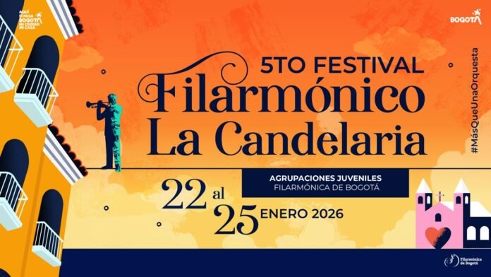 Guía del 5to Festival Filarmónico La Candelaria en Bogotá