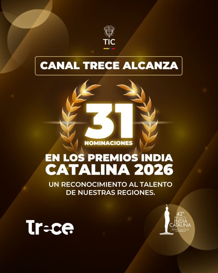 Canal Trece: El medio público más nominado de los India Catalina